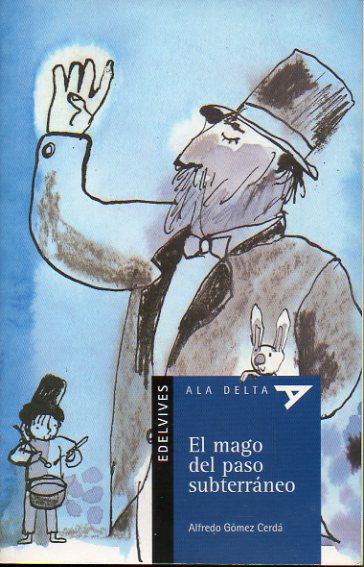 LUISÓN. Ilustraciones de Teo Puebla. by Gómez Cerdá, Alfredo.: (1995)